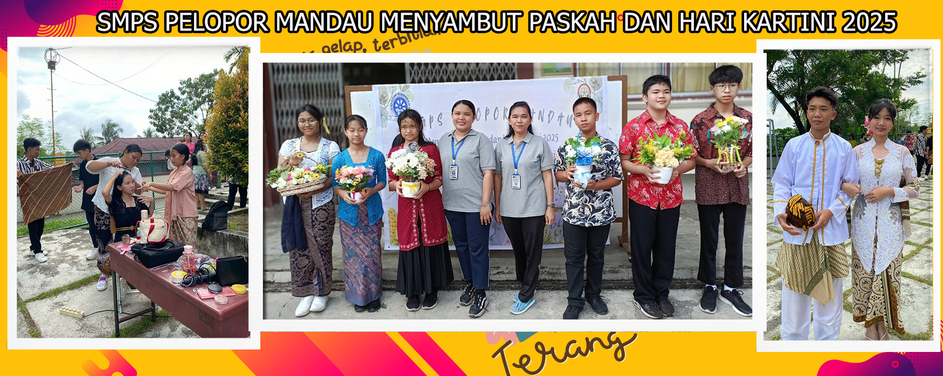 SMPS PELOPOR MANDAU MENYAMBUT PASKAH DAN HARI KARTINI 2025