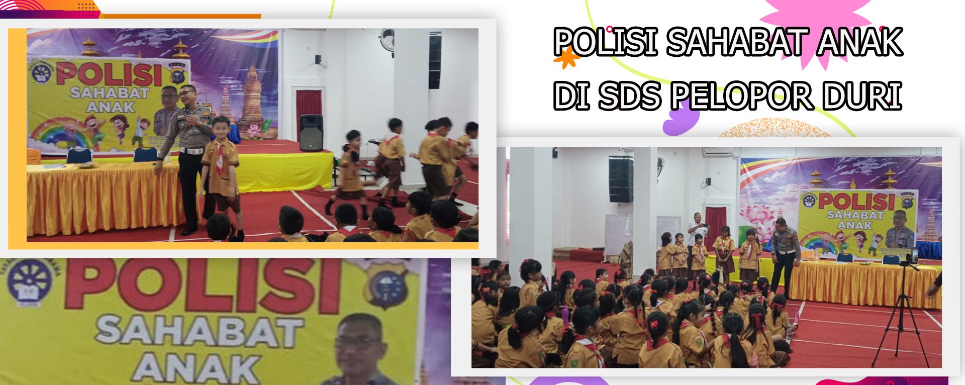 POLISI SAHABAT ANAK DI SDS PELOPOR DURI