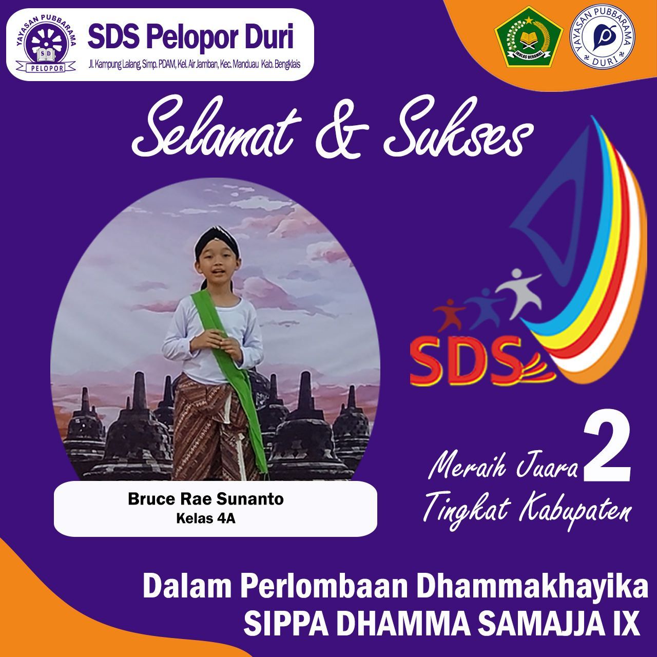 JUARA 2 DALAM LOMBA DHAMMAKHAYIKA SIPPA DHAMMA SAMAJJA IX